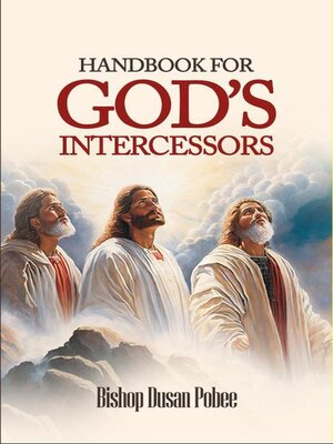 cover image of Handbook For God's Intercessors